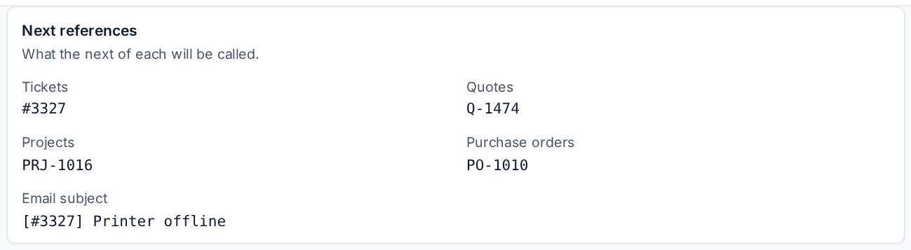 The next ticket, quote, project and purchase order references, and the email subject