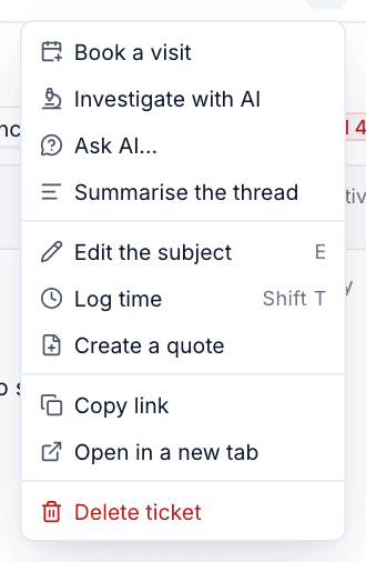 The ticket menu with Investigate with AI, Ask AI and Summarise the thread