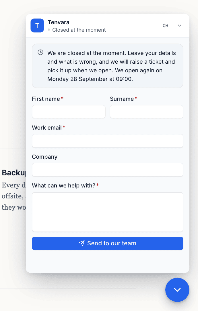The website widget while chat is closed, offering a ticket request
