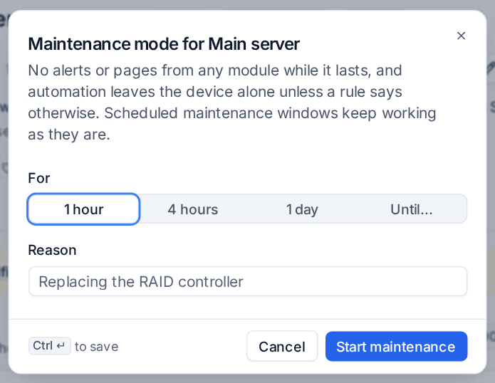 The Maintenance mode dialog with its length and reason