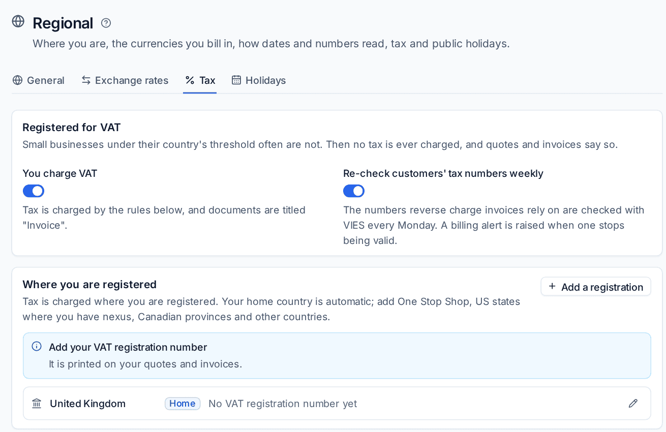 Settings > Regional > Tax with the registration switch and where you are registered