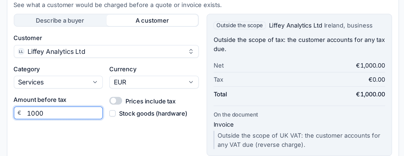 Try it for an Irish business customer, showing no tax and the invoice wording