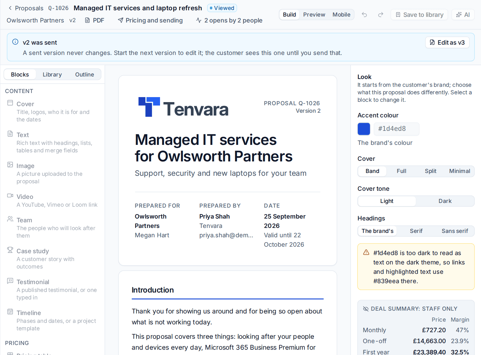 The proposal builder: blocks on the left, the page in the middle, the look and the staff-only deal summary on the right