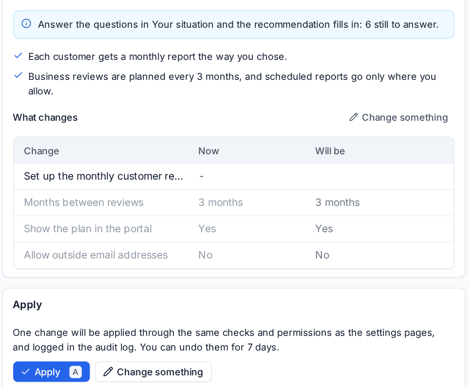 The recommendation with its reasons, the What changes table and Apply